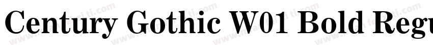 Century Gothic W01 Bold Regular字体转换
